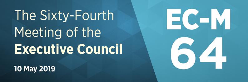 Sixty-Fourth Meeting of the Executive Council