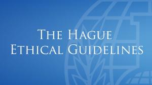 The Hague Ethical Guidelines