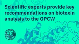 Scientific experts provide key recommendations on biotoxin analysis to the OPCW 